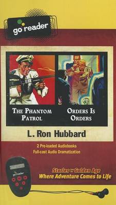 Book cover for The Phantom Patrol & Orders Is Orders