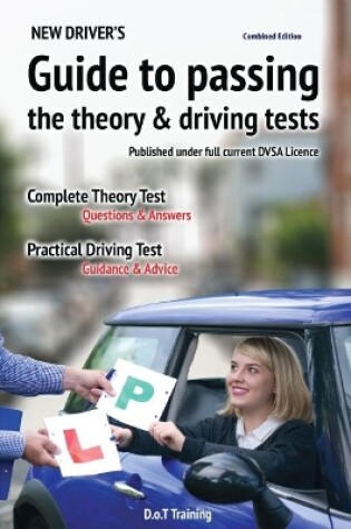 Cover of New driver's guide to passing the theory and driving tests