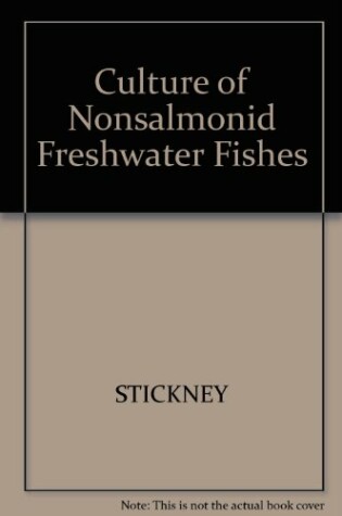 Cover of Culture of Non Salmonid Freshwater Fishes