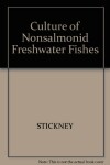 Book cover for Culture of Non Salmonid Freshwater Fishes