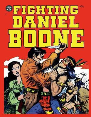 Book cover for Fighting Daniel Boone