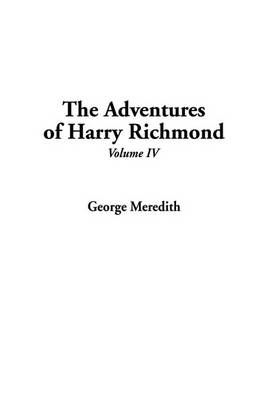 Book cover for The Adventures of Harry Richmond, V4