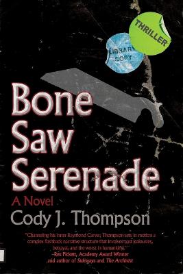 Book cover for Bone Saw Serenade