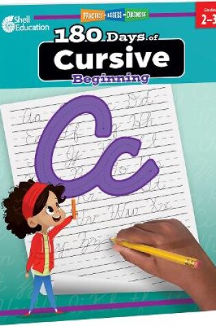 Cover of 180 Days of Cursive: Beginning