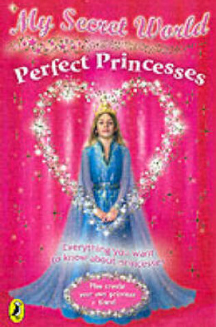Cover of Perfect Princesses