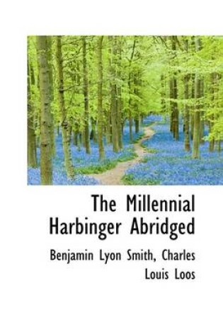 Cover of The Millennial Harbinger Abridged