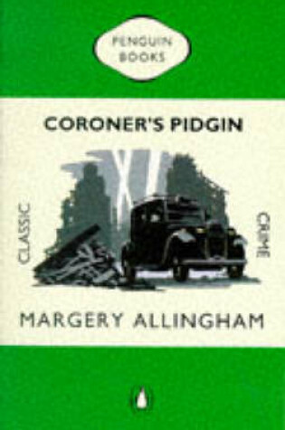 Cover of Coroner's Pidgin