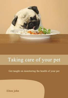 Book cover for Taking Care of Your Pet
