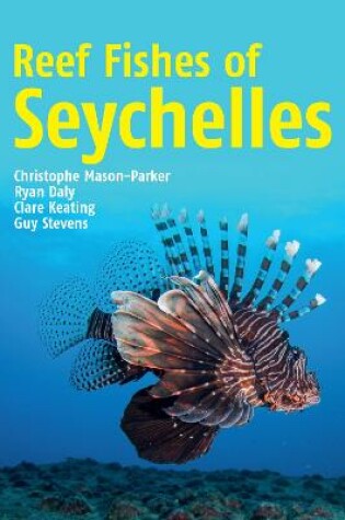 Cover of Reef Fishes of Seychelles