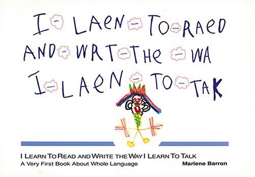 Book cover for I Learn to Read and Write the Way I Learn to Talk