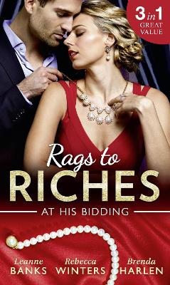 Book cover for Rags To Riches: At His Bidding