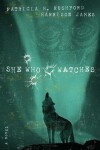 Book cover for She Who Watches