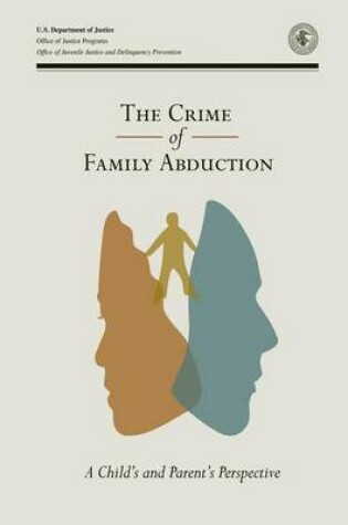 Cover of The Crime of Family Abduction