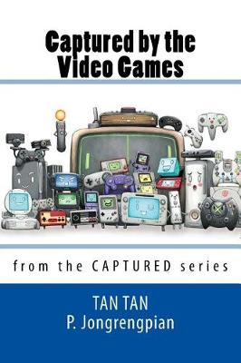 Cover of Captured by the Video Games