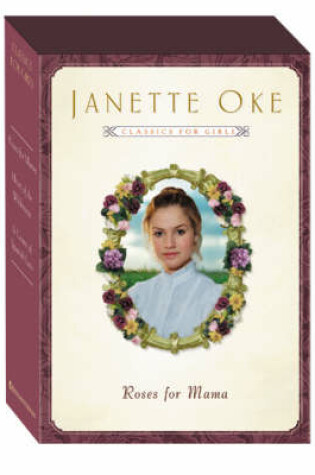 Cover of Janette Oke Classics for Girls