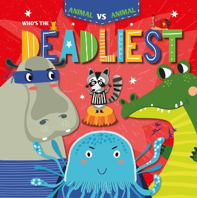 Cover of Who's the Deadliest?