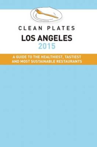 Cover of Clean Plates Los Angeles
