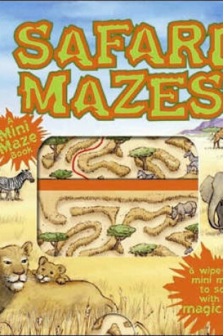 Cover of Safari Mazes