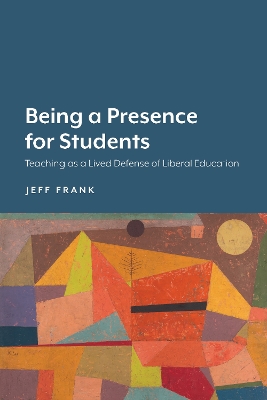 Book cover for Being a Presence for Students