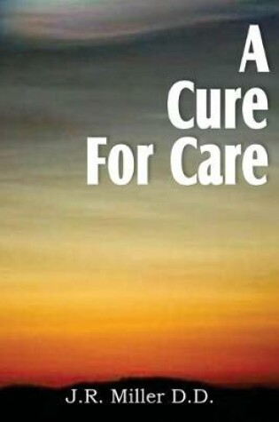 Cover of A Cure for Care