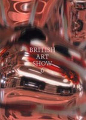 Book cover for British Art Show 6