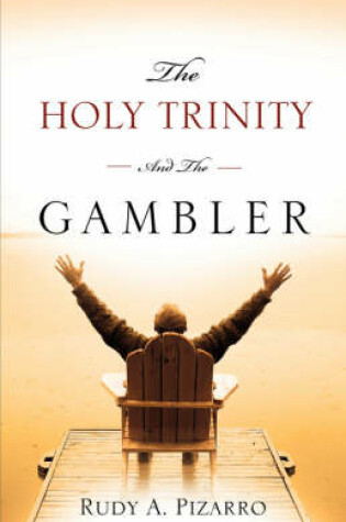 Cover of The Holy Trinity and the Gambler