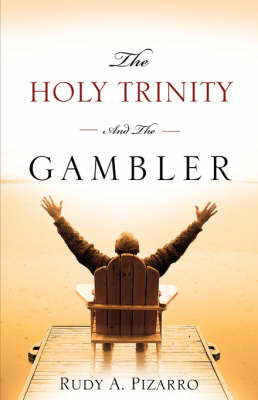 Book cover for The Holy Trinity and the Gambler