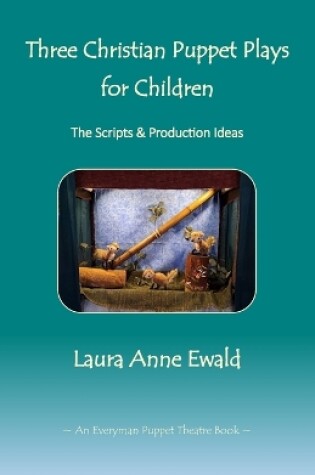 Cover of Three Christian Puppet Plays for Children