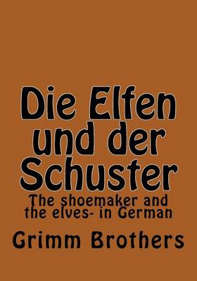 Book cover for Die Elfen und der Schuster