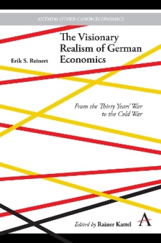 Cover of The Visionary Realism of German Economics