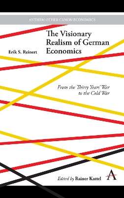 Cover of The Visionary Realism of German Economics