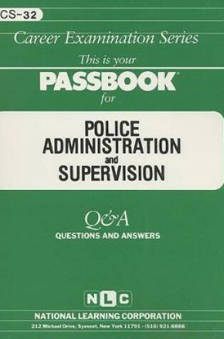 Cover of POLICE ADMINISTRATION & SUPERVISION