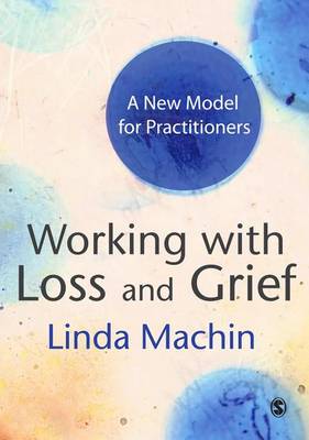 Book cover for Working with Loss and Grief