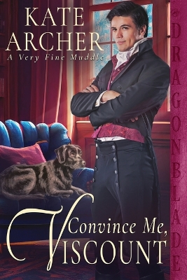 Book cover for Convince Me, Viscount