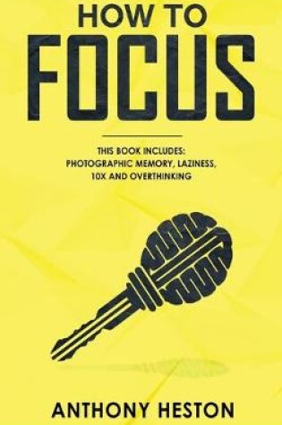 Cover of How to Focus