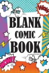 Book cover for Blank Comic Book Pages