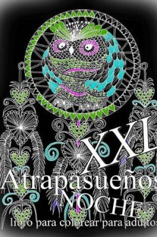 Cover of Atrapasue os Noche XXL