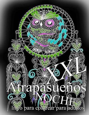 Cover of Atrapasue os Noche XXL