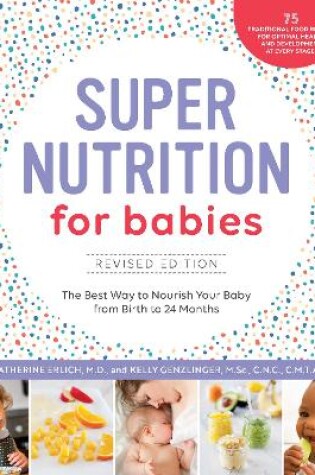 Cover of Super Nutrition for Babies, Revised Edition