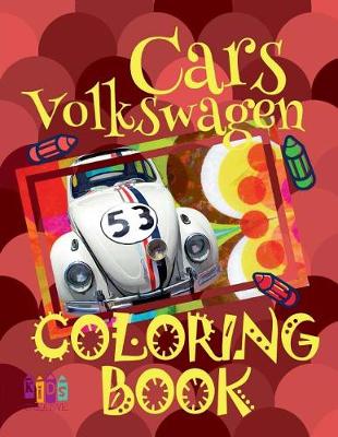 Book cover for Cars Volkswagen   Car Coloring Book for Boys   Coloring Books for Kids   (Coloring Book Mini) Coloring Book Nativity