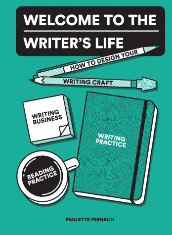 Book cover for Welcome to the Writer's Life