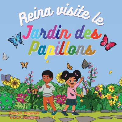 Book cover for Reina visite le jardin des papillons