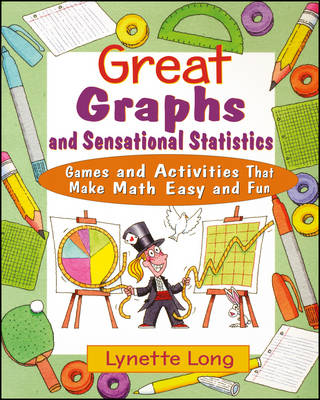 Book cover for Great Graphs and Sensational Statistics