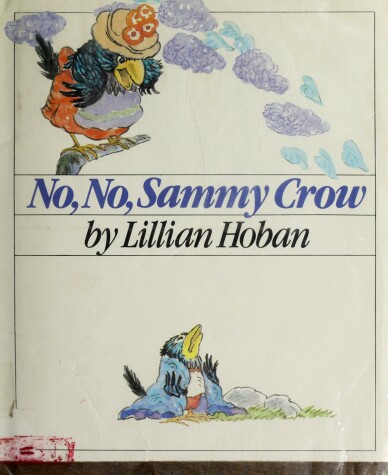 Book cover for No, No, Sammy Crow