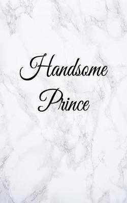 Book cover for Handsome Prince