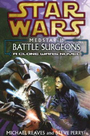 Cover of Medstar I - Battle Surgeons