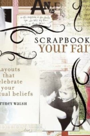 Cover of Scrapbooking Your Faith