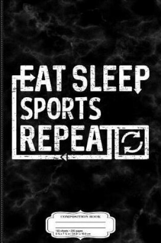 Cover of Eat Sleep Sports