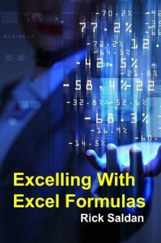 Cover of Excelling with Excel Formulas