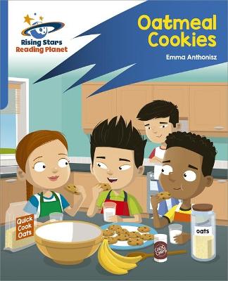 Book cover for Reading Planet: Rocket Phonics – Target Practice – Oatmeal Cookies – Blue